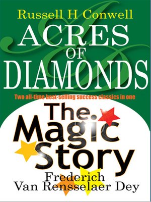 cover image of Acres of Diamonds & The Magic Story